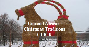 Unusual African Christmas Traditions