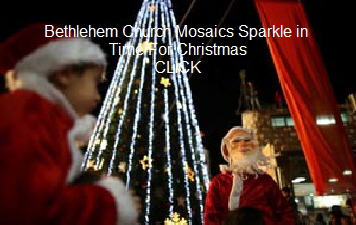 Bethlehem Church Mosaics Sparkle in Time For Christmas